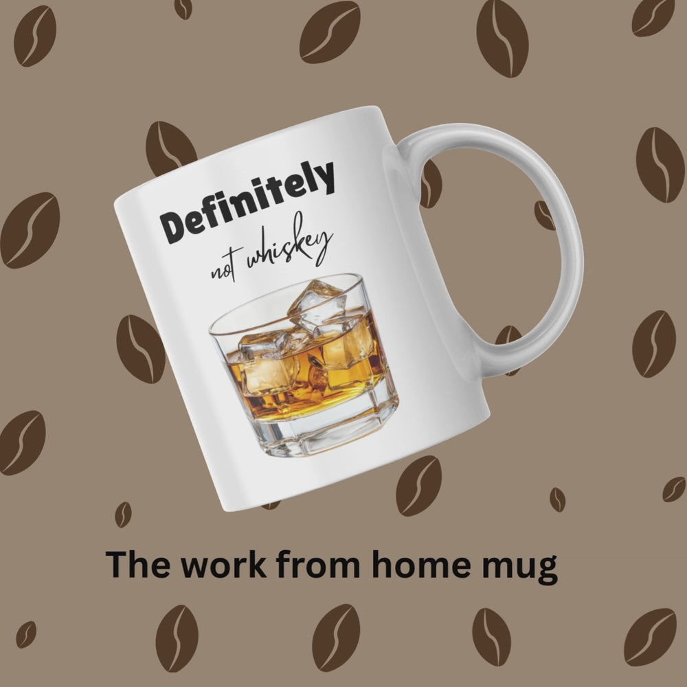 Definitely not whiskey mug